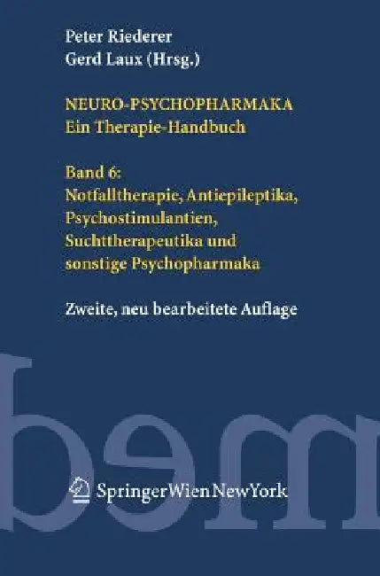 Neuro-Psychopharmaka Ein Therapie-Handbuch (English, Peter Riederer | Gerd Laux)