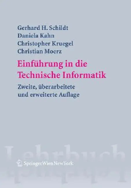 Einführung in Die Technische Informatik (English, J. Klasek | Gerhard Helge Schildt | H. Pangratz)