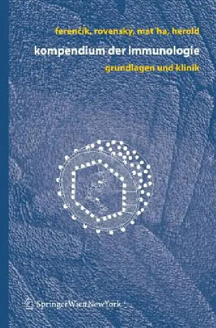 Kompendium Der Immunologie (English, Miroslav Ferencik | Jozef Rovensky | Vladimir Matha)