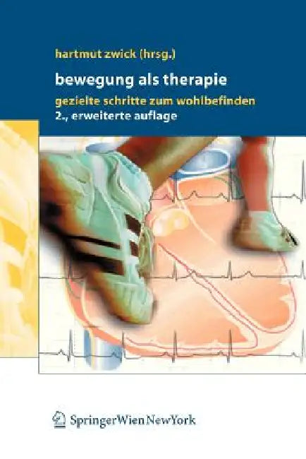 Bewegung ALS Therapie (English, Hartmut Zwick)