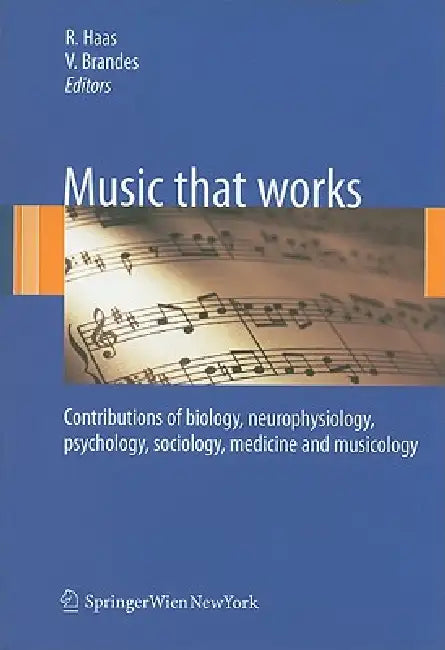 Music That Works (English, Roland Haas | Vera Brandes)
