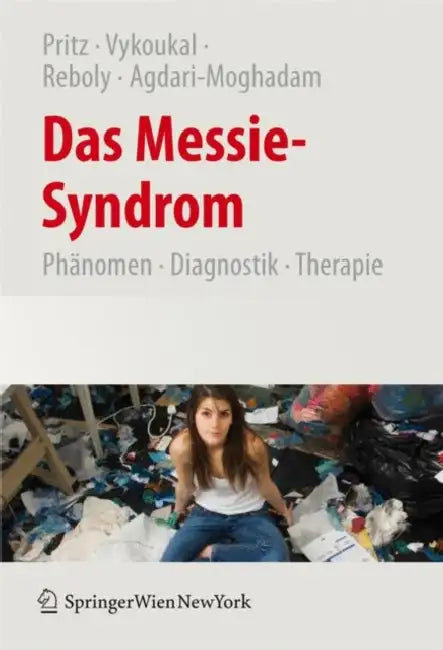 Das Messie-Syndrom (English, Alfred Pritz | Elisabeth Vykoukal | Katharina Reboly)