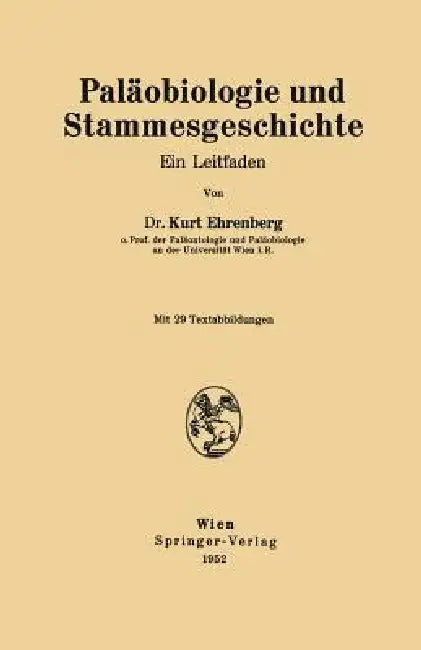 Paläobiologie Und Stammesgeschichte (English, Kurt Ehrenberg)