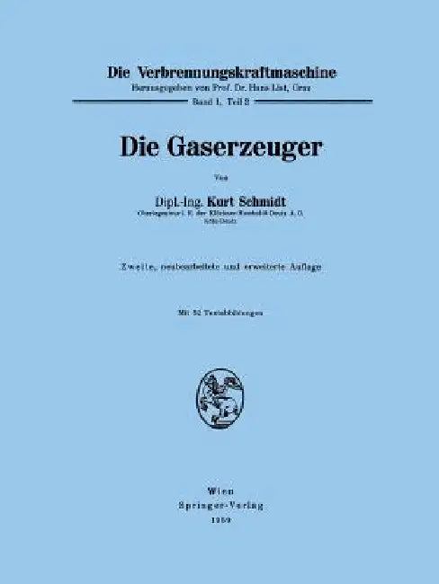 Die Gaserzeuger (English, Kurt Schmidt)