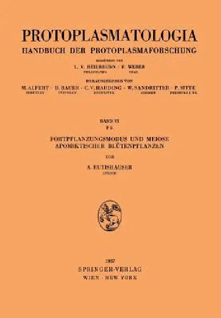 Fortpflanzungsmodus Und Meiose Apomiktischer Blütenpflanzen (English, Alfred Rutishauser)