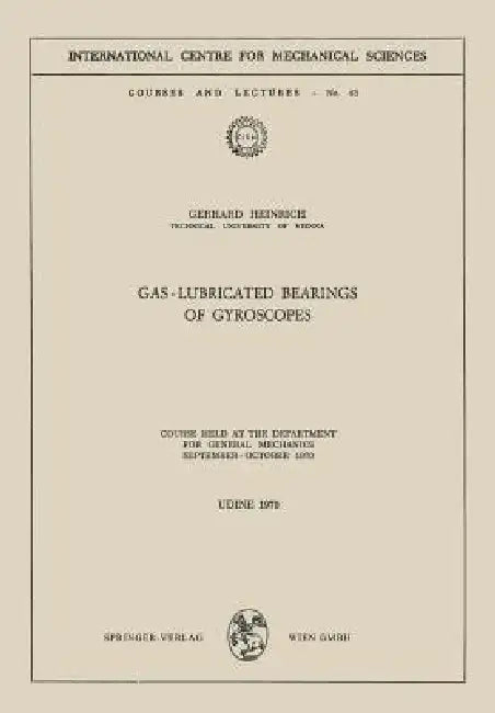 Gas-Lubricated Bearings of Gyroscopes (English, G. Heinrich)