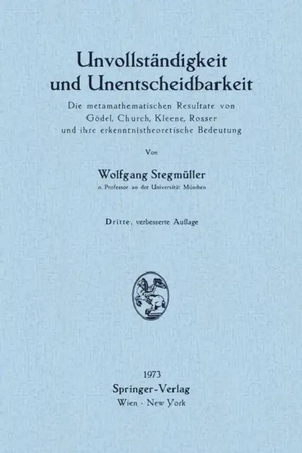 Unvollständigkeit Und Unentscheidbarkeit (English, Wolfgang Stegmüller)