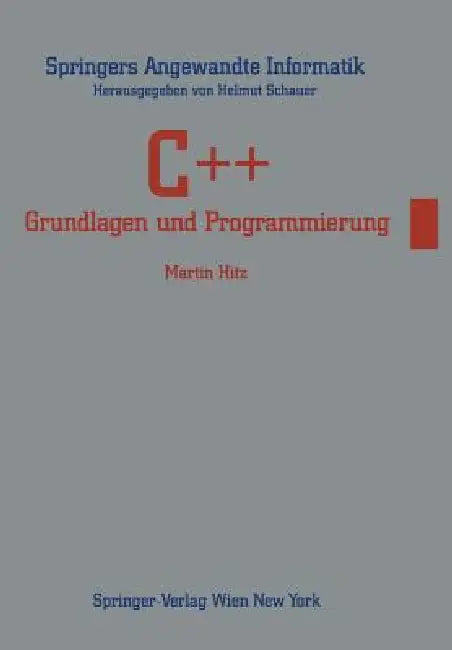 C++: Grundlagen Und Programmierung (English, Martin Hitz)