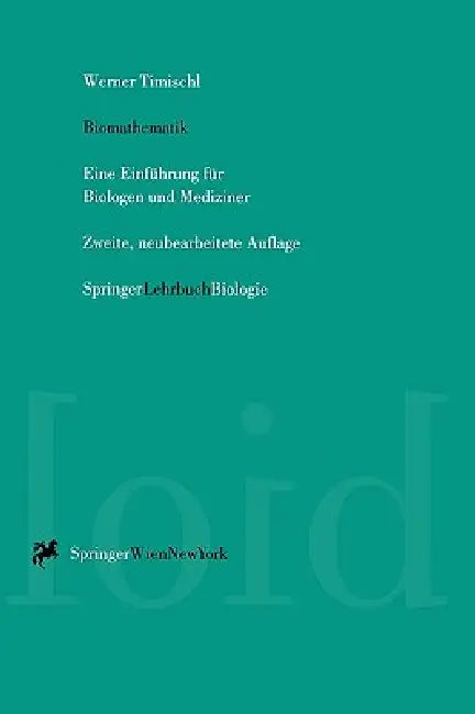 Biomathematik (English, Werner Timischl)