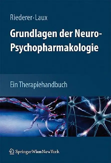 Grundlagen Der Neuro-Psychopharmakologie (English, Peter Riederer | Gerd Laux)