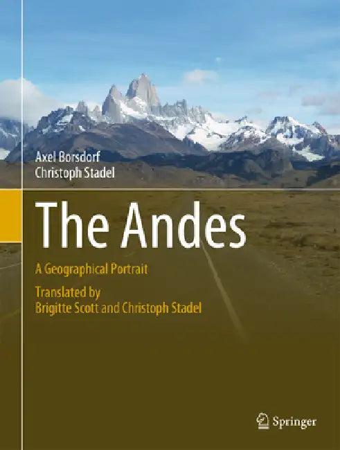 The Andes (English, Axel Borsdorf | Christoph Stadel | Brigitte Scott)