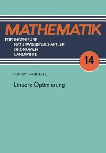 Lineare Optimierung (English, Egon Seiffart | Karl Manteuffel)