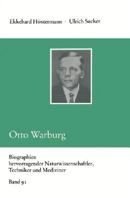 Otto Warburg (English, Ekkehard Höxtermann)