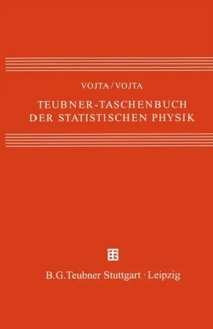 Teubner-Taschenbuch Der Statistischen Physik (English, Günter Vojta | Matthias Vojta)