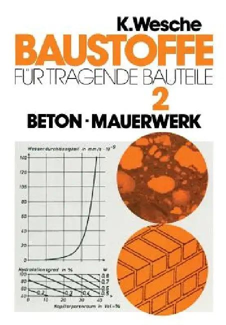 Baustoffe Für Tragende Bauteile (English, Karlhans Wesche | Peter Schubert)