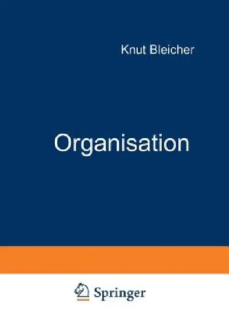 Organisation (English, Knut Bleicher)