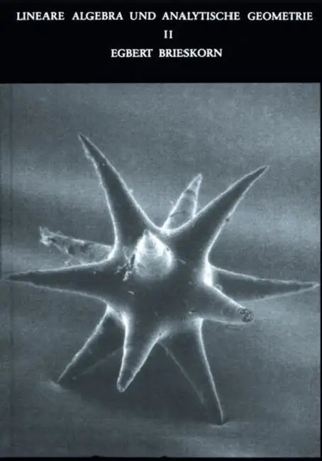 Lineare Algebra Und Analytische Geometrie II (English, Egbert Brieskorn)