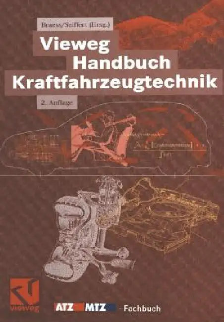 Vieweg Handbuch Kraftfahrzeugtechnik (English, Hans-Hermann Braess | Ulrich Seiffert)