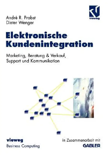 Elektronische Kundenintegration (English, André-R Probst | Dieter Wenger)