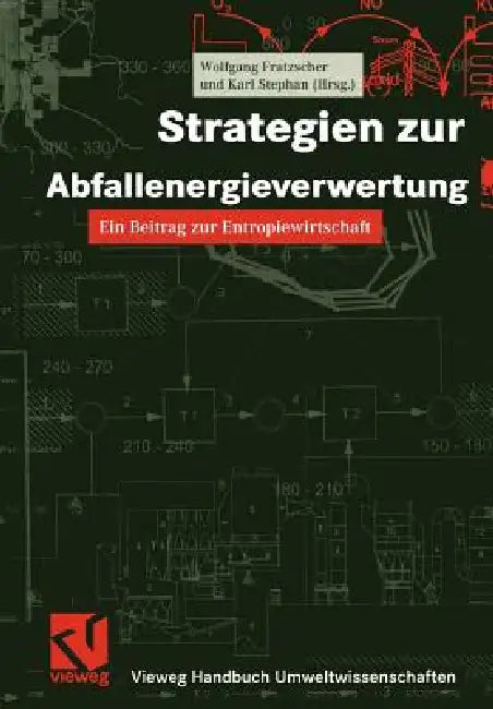 Strategien Zur Abfallenergieverwertung (English, Wolfgang Fratzscher | Klaus Michalek | Karl Stephan)