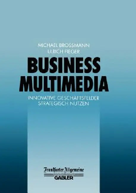 Business Multimedia (English, Michael Broßmann | Ulrich Fieger)