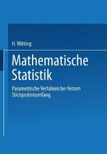 Mathematische Statistik I (English, H. Witting)