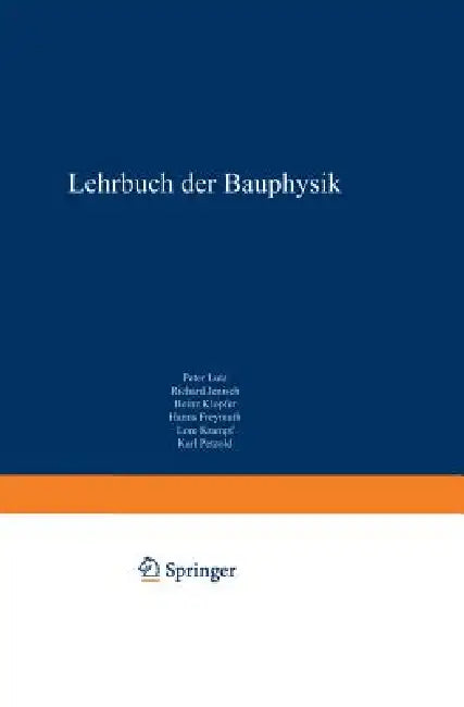Lehrbuch Der Bauphysik (English, Peter Lutz)