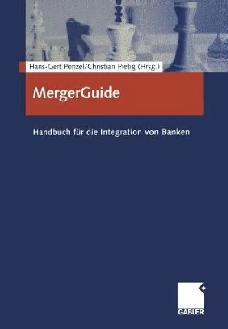 Mergerguide (English, Hans-Gert Penzel | Christian Pietig)
