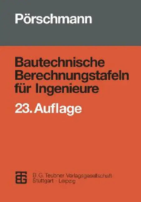 Bautechnische Berechnungstafeln Für Ingenieure (English, Hans Pörschmann | G. Bollrich | H. Funke)