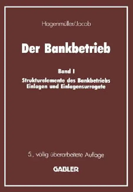 Der Bankbetrieb (English, Karl F. Hagenmüller | Adolf F. Jacob)