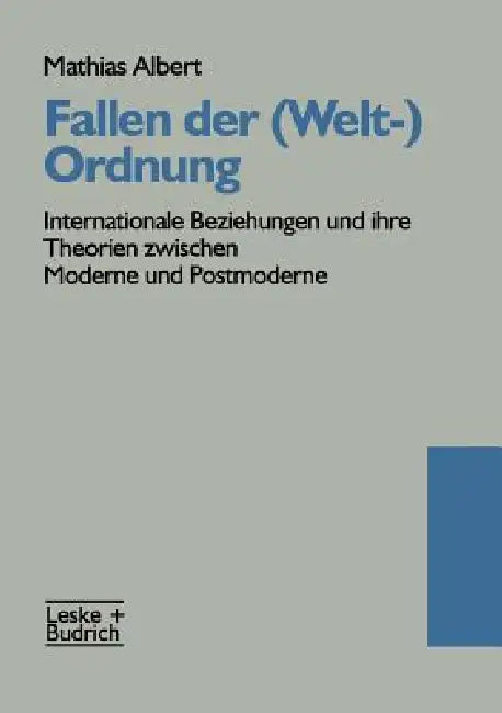 Fallen Der (Welt-)Ordnung (English, Mathias Albert)