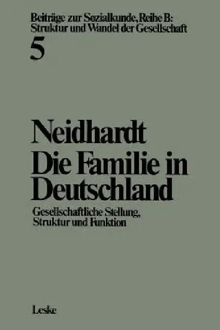 Die Familie in Deutschland (English, Friedhelm Neidhardt)