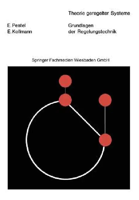 Grundlagen Der Regelungstechnik (English, Eduard Pestel | E. Pestel | E. Kollmann)