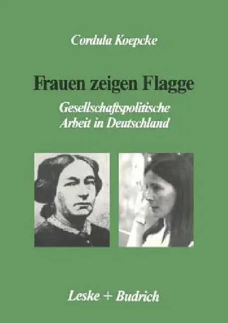 Frauen Zeigen Flagge (English, Cordula Koepcke)