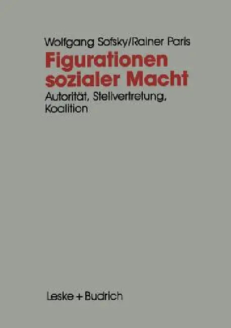 Figurationen Sozialer Macht (English, Wolfgang Sofsky)