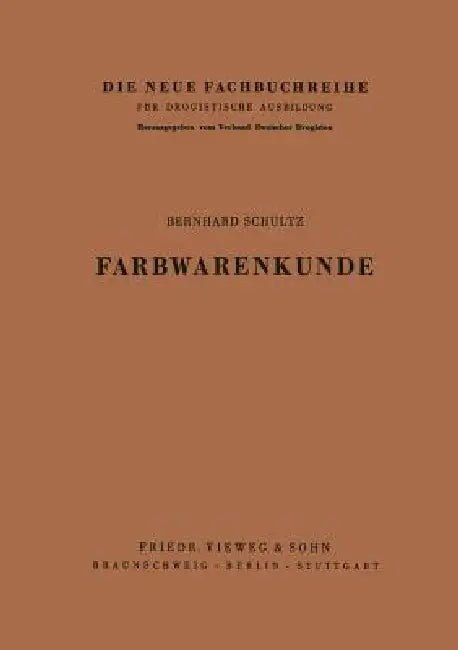 Farbwarenkunde (English, Bernhard Schultz)