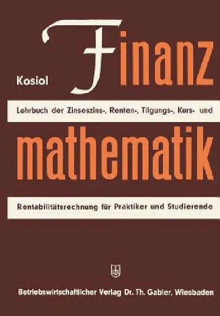 Finanzmathematik (English, Erich Kosiol)