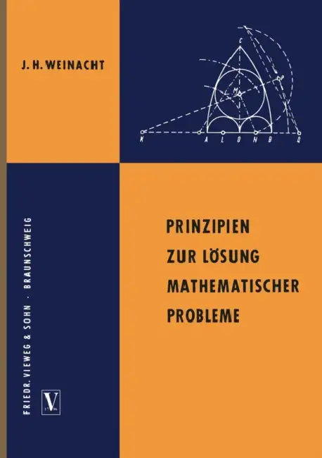 Prinzipien Zur Lösung Mathematischer Probleme (English, Josef Hermann Weinacht)