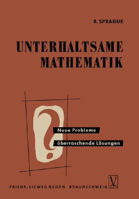Unterhaltsame Mathematik (English, Roland Sprague)