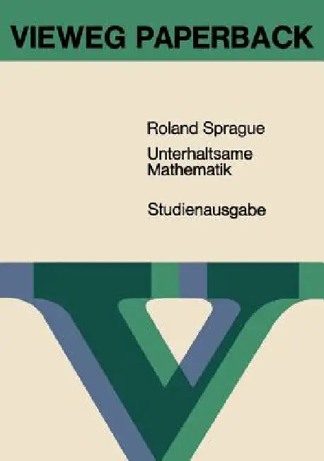 Unterhaltsame Mathematik (English, Roland Sprague)