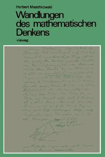 Wandlungen Des Mathematischen Denkens (English, Herbert Meschkowski)