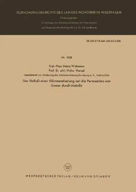 Der Einfluß Einer Glimmentladung Auf Die Permeation Von Gasen Durch Metalle (English, Hasso Gustav Wichmann)