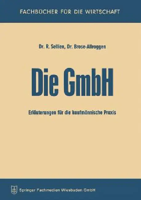 Die Gmbh (English, Reinhold Sellien)