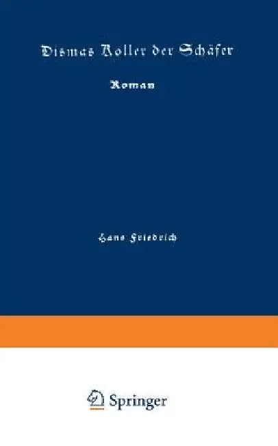 Dismas Koller Der Schäfer (English, Hans Friedrich)