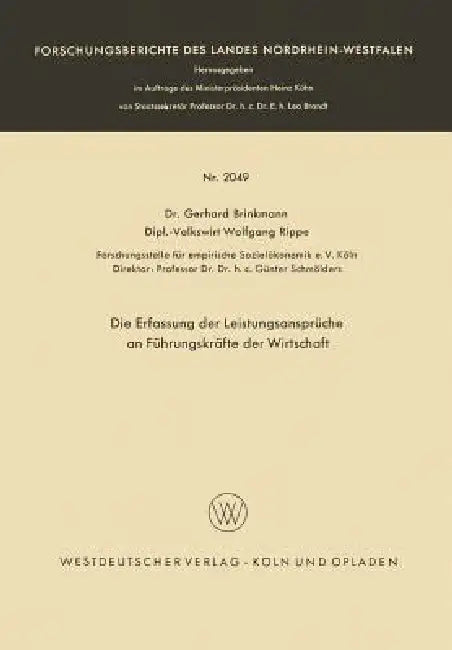Die Erfassung Der Leistungsansprüche an Führungskräfte Der Wirtschaft (English, Gerhard Brinkmann)