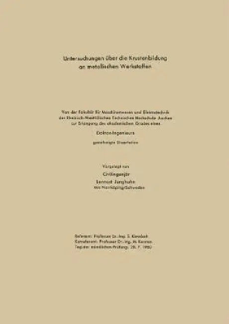 Untersuchungen Über Die Krustenbildung an Metallischen Werkstoffen (English, Lennart Junghahn)
