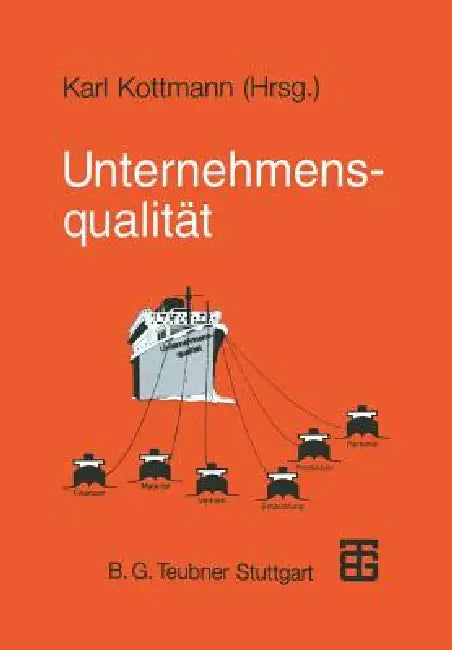 Unternehmensqualität (English, Marc Griggel | Karl Kottmann | Volker Grimmeißen)