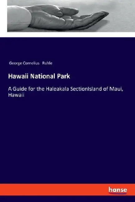 Hawaii National Park (English, George Cornelius Ruhle)