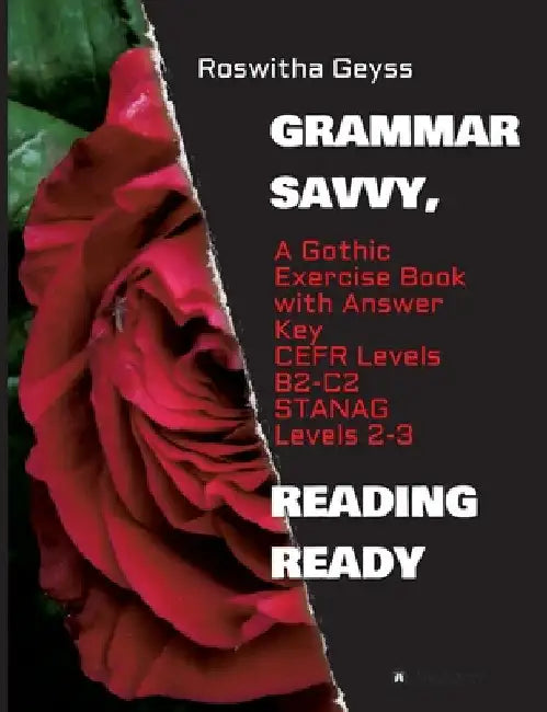 Grammar Savvy, Reading Ready (English, Roswitha Geyss)