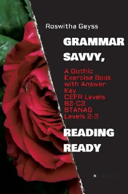 Grammar Savvy, Reading Ready (English, Roswitha Geyss)